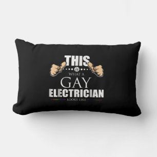 This Is What A Gay Electrician Looks Like LGBT Lumbar Cushion