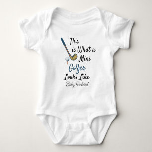This Is What a Mini Golfer Looks Like – Cute Golf Baby Bodysuit