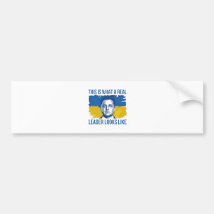 This Is What a Real Leader Looks Like Ukrain Bumper Sticker