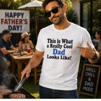 This Is What A Really Cool Dad Looks Like