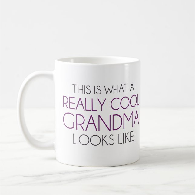 This is What a Really Cool Grandma Looks Like Coffee Mug (Left)