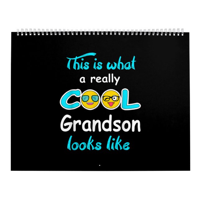 This Is What A Really Cool Grandson Looks Like Calendar (Cover)