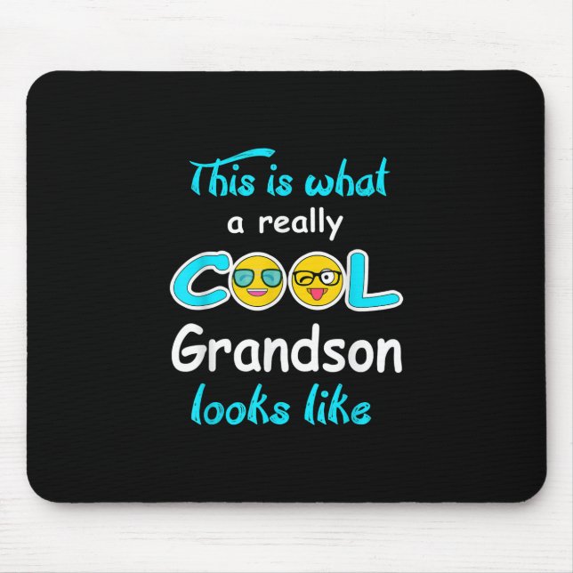 This Is What A Really Cool Grandson Looks Like Mouse Pad (Front)