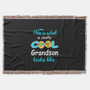 This Is What A Really Cool Grandson Looks Like Throw Blanket