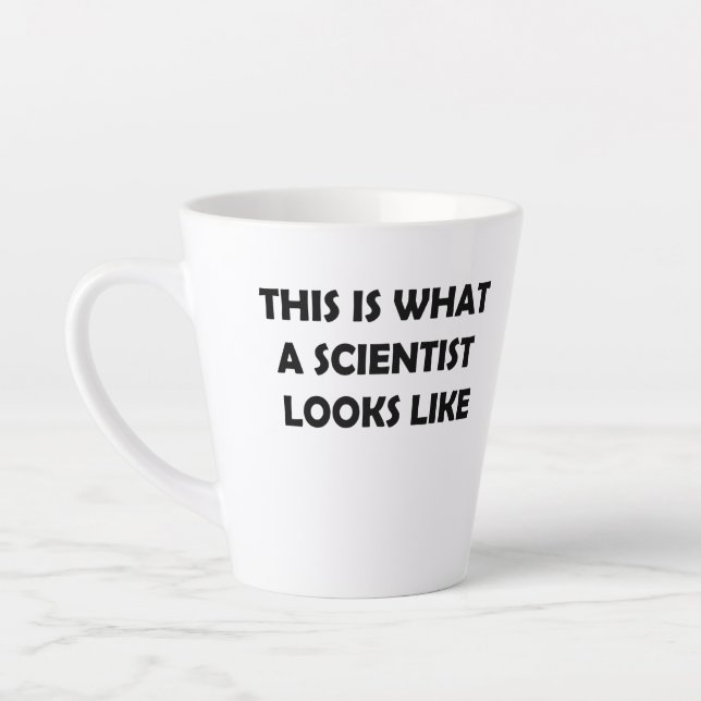 This is What a Scientist Looks Like Latte Mug (Left)