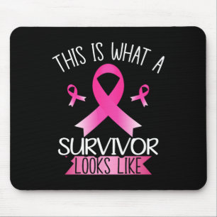 This Is What A Survivor Looks Like Pink Breast Can Mouse Pad