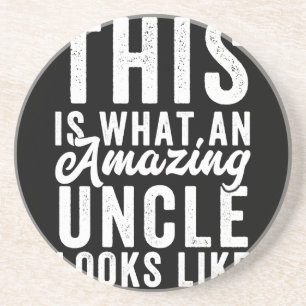 This is What an Amazing Uncle Looks Like Coaster