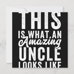 This is What an Amazing Uncle Looks Like Save The Date