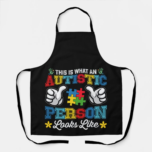 This Is What An Autistic Person Looks Like Autism Apron (Front)
