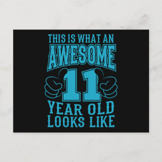 THIS IS WHAT AN AWESOME 11 YEAR OLD 11th Birthday Postcard