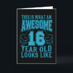 THIS IS WHAT AN AWESOME 16 YEAR OLD 16th Birthday Card<br><div class="desc">The 16th Birthday THIS IS WHAT AN AWESOME 16 YEAR OLD Boy Gift Vintage! For son,  nephew,  grandchild and teenager! A 16th birthday shirt,  16th birthday gift,  16 year old,  16th bday gift or 16th birthday present!</div>