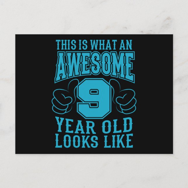 THIS IS WHAT AN AWESOME 9 YEAR OLD 9th Birthday Postcard (Front)