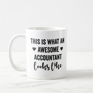 This Is What An Awesome Accountant Looks Like Coffee Mug