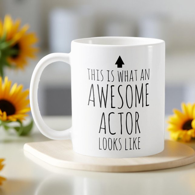 This is What an Awesome Actor Looks Like Coffee Mug (Creator Uploaded)