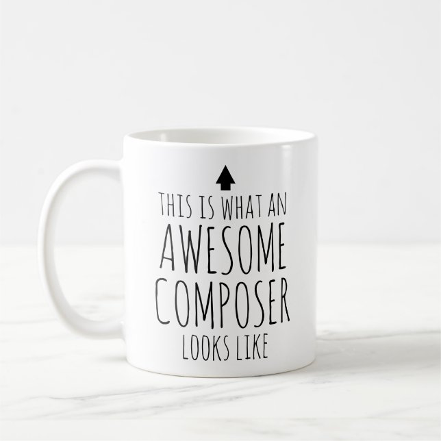 This is What an Awesome Composer Looks Like Custom Coffee Mug (Left)