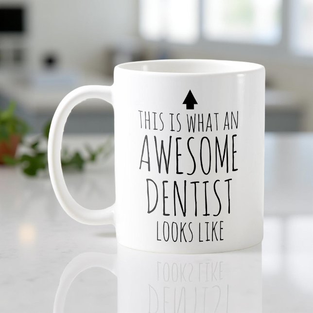 This is What an Awesome Dentist Looks Like Coffee Mug (Creator Uploaded)