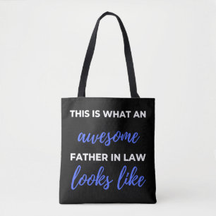 This Is What An Awesome Father In Law Looks Like Tote Bag