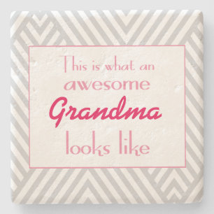 This Is What An Awesome Grandma Looks Like Stone Coaster