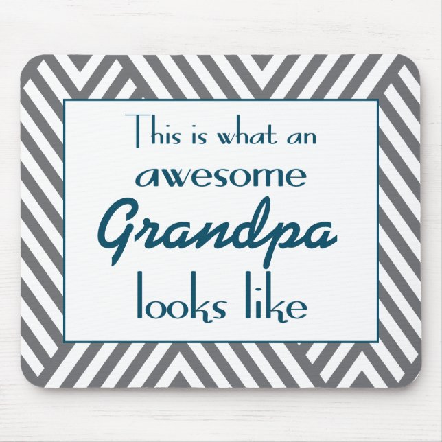 This Is What An Awesome Grandpa Looks Like Mouse Pad (Front)
