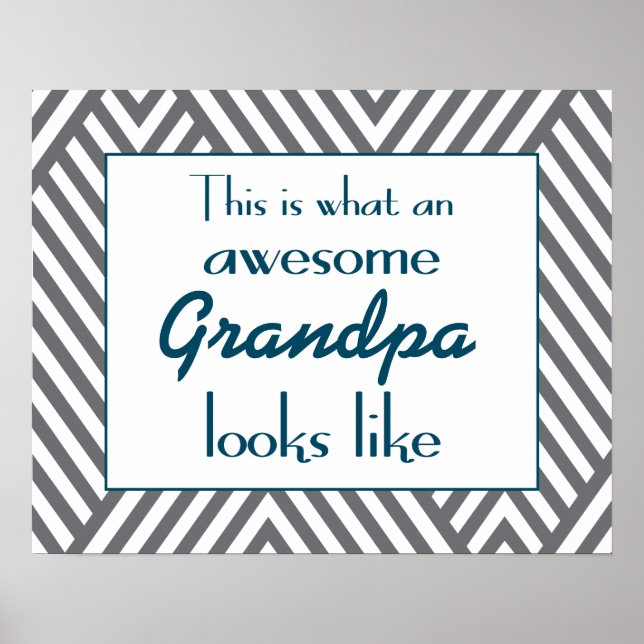 This Is What An Awesome Grandpa Looks Like Poster (Front)