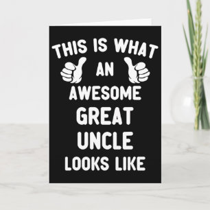 This Is What An Awesome Great Uncle Looks Like Coo Card