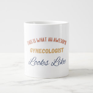 This Is What An Awesome Gynaecologist Looks Like Large Coffee Mug
