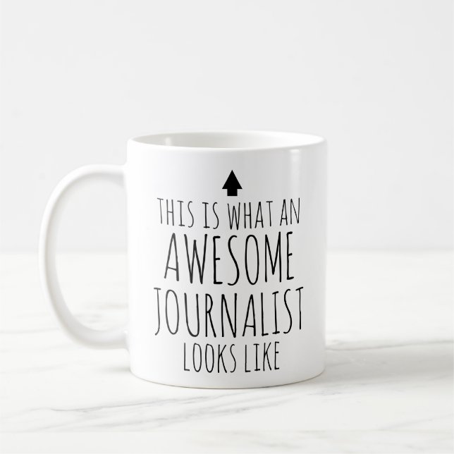 This is What an Awesome Journalist Looks Like Coffee Mug (Left)