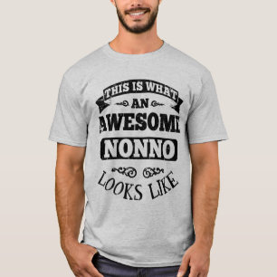 This Is What An Awesome Nonno Looks Like T-Shirt