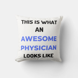 This Is What An Awesome Physician Looks Like 2 Cushion