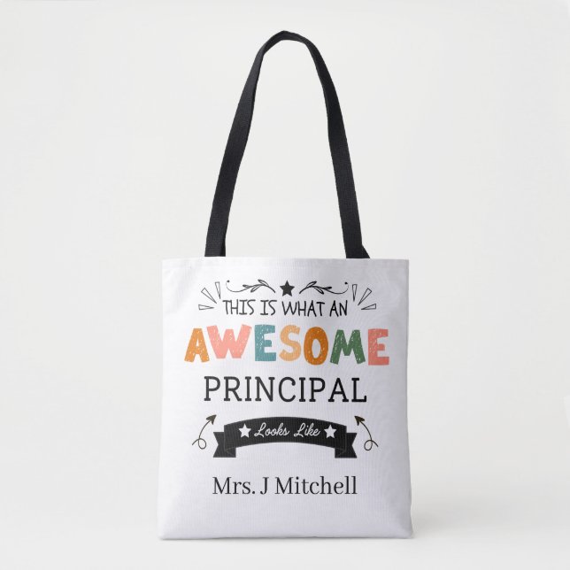 This is What an Awesome Principal looks like Colou Tote Bag (Front)
