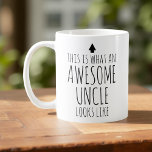This is What an Awesome Uncle Looks Like Coffee Mug<br><div class="desc">Celebrate the amazing uncle in your life with this fun and stylish mug! It's the perfect way to show your appreciation. Whether for morning coffee, tea, or any favourite beverage, it’s a thoughtful and personal gift for birthdays, Father's Day, or just because. Let your awesome uncle start his day with...</div>