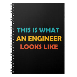 This is What an Engineer Looks Like Notebook