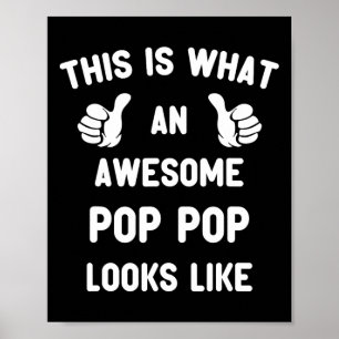 This Is What Awesome Pop-pop Looks Like Poppop Gra Poster