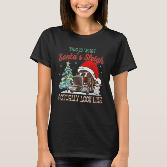 This Is What My Santa's Sleigh Firefighter Truck C T-Shirt (Front)