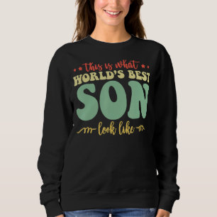 this is what the worlds best Boss looks like  sist Sweatshirt