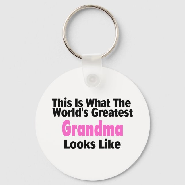 This Is What The World's Greatest Grandma Looks Li Key Ring (Front)