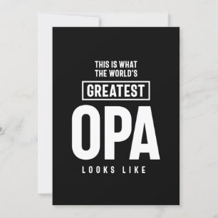 This Is What The World's Greatest Opa Looks Like Invitation