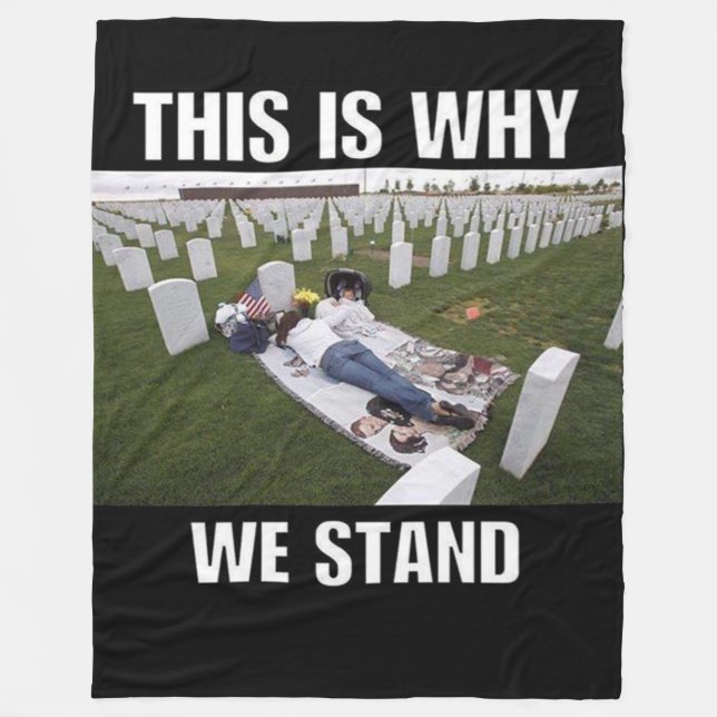 THIS IS WHY WE STAND FLEECE BLANKET (Front)