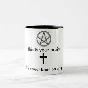 This is you brain (Pentacle) This is your brain on Two-Tone Coffee Mug