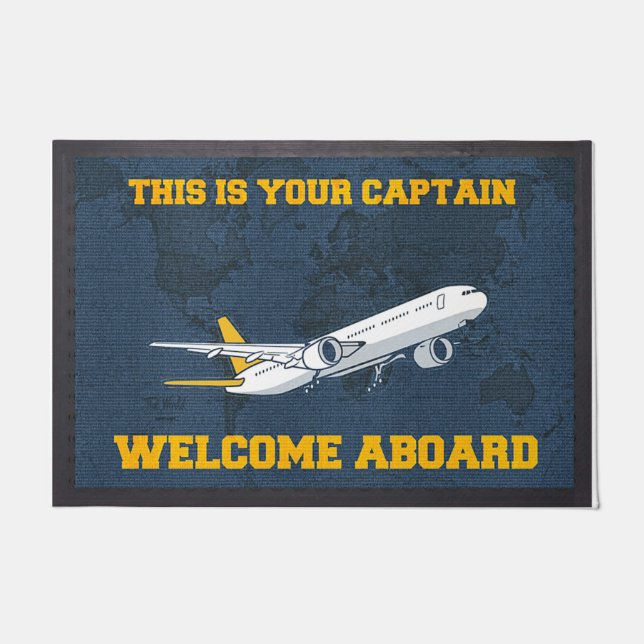 This Is Your Captain Welcome Abroad  Doormat (Front)