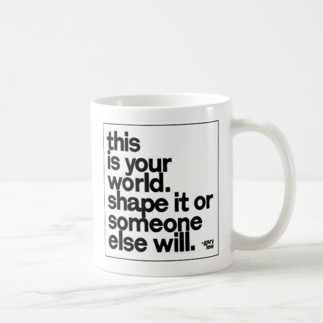 This is your world coffee mug (Right)