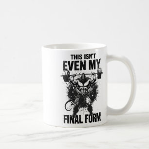 This Isn't Even My Final Form Gym Beast Bodybuildi Coffee Mug