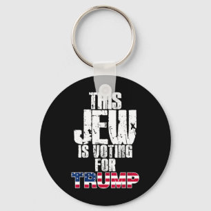 This Jew Is Voting For Trump Jewish Republican Vot Key Ring