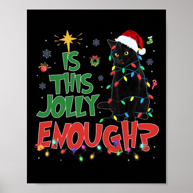 This Jolly Enough Black Cat Merry Christmas Tree L Poster (Front)
