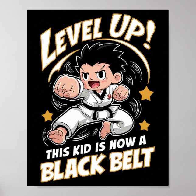 This Kid Is Now A Black Belt Karate Hapkido Award  Poster (Front)
