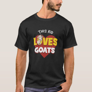 This Kid Loves Goats Rancher Humour Herder Farmer T-Shirt
