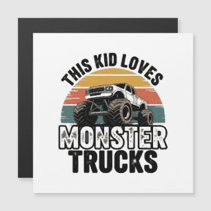 This Kid Loves Monster Trucks