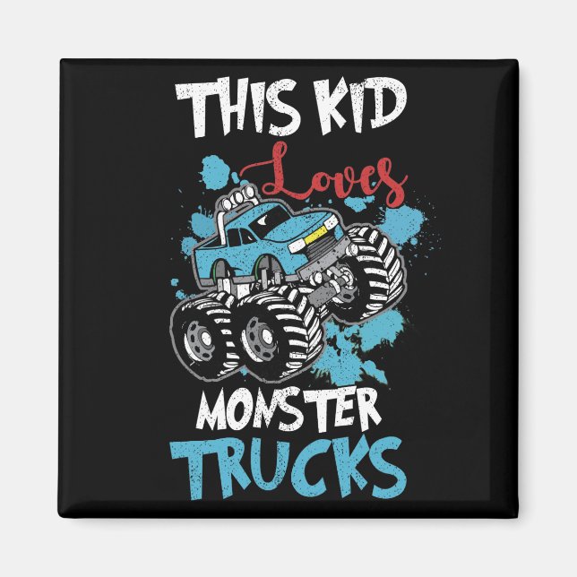 This Kid Loves Monster Trucks Tee Magnet (Front)