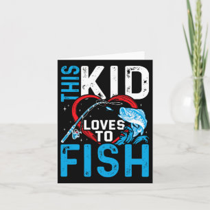This Kid Loves To Fish Fishing Boys  Card