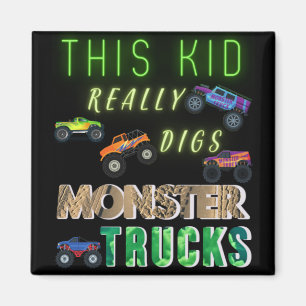 This Kid Really Digs Monster Trucks Magnet